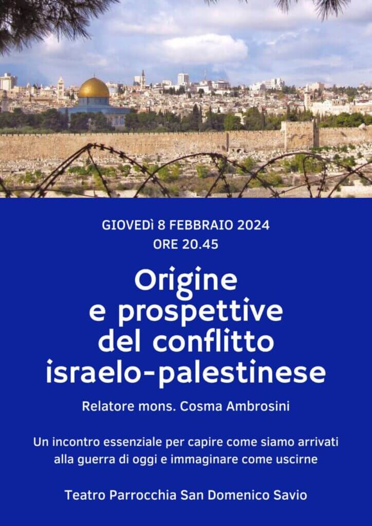 8/2: Origine e prospettive del conflitto israelo-palestinese