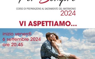 “Per sempre”: corso fidanzati 2024