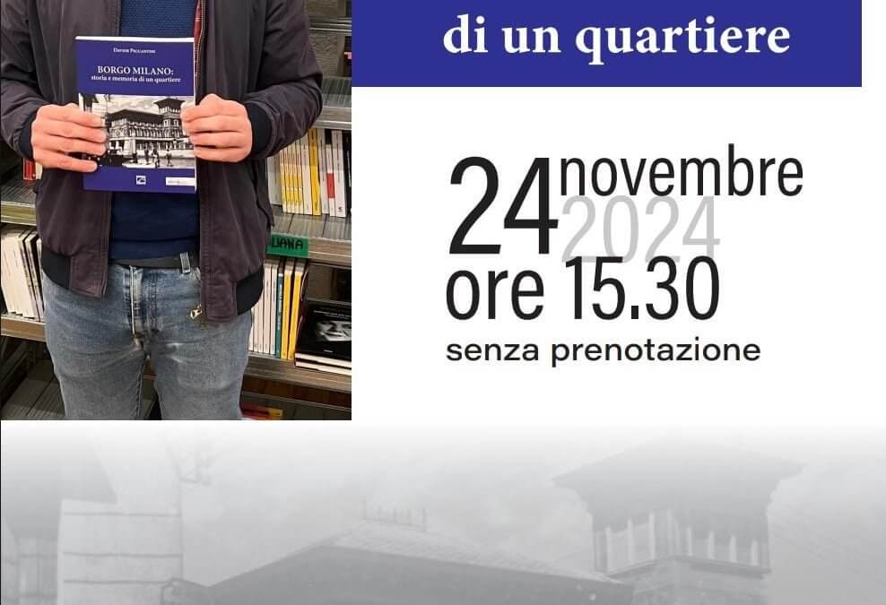 24/11: B.go Milano – storia e memoria di un quartiere