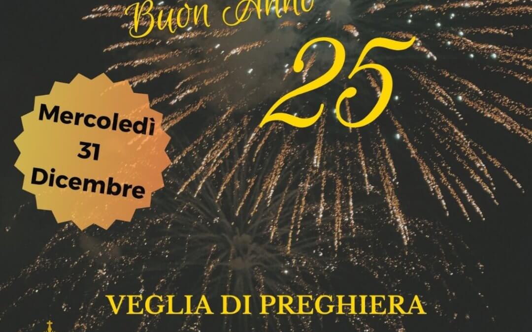 Veglia di fine anno 2024 e buon 2025!