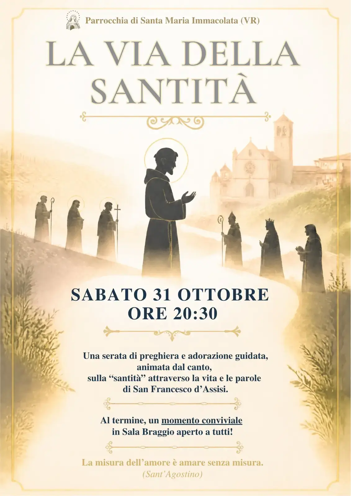 31/10: La via della santità – preghiera e adorazione